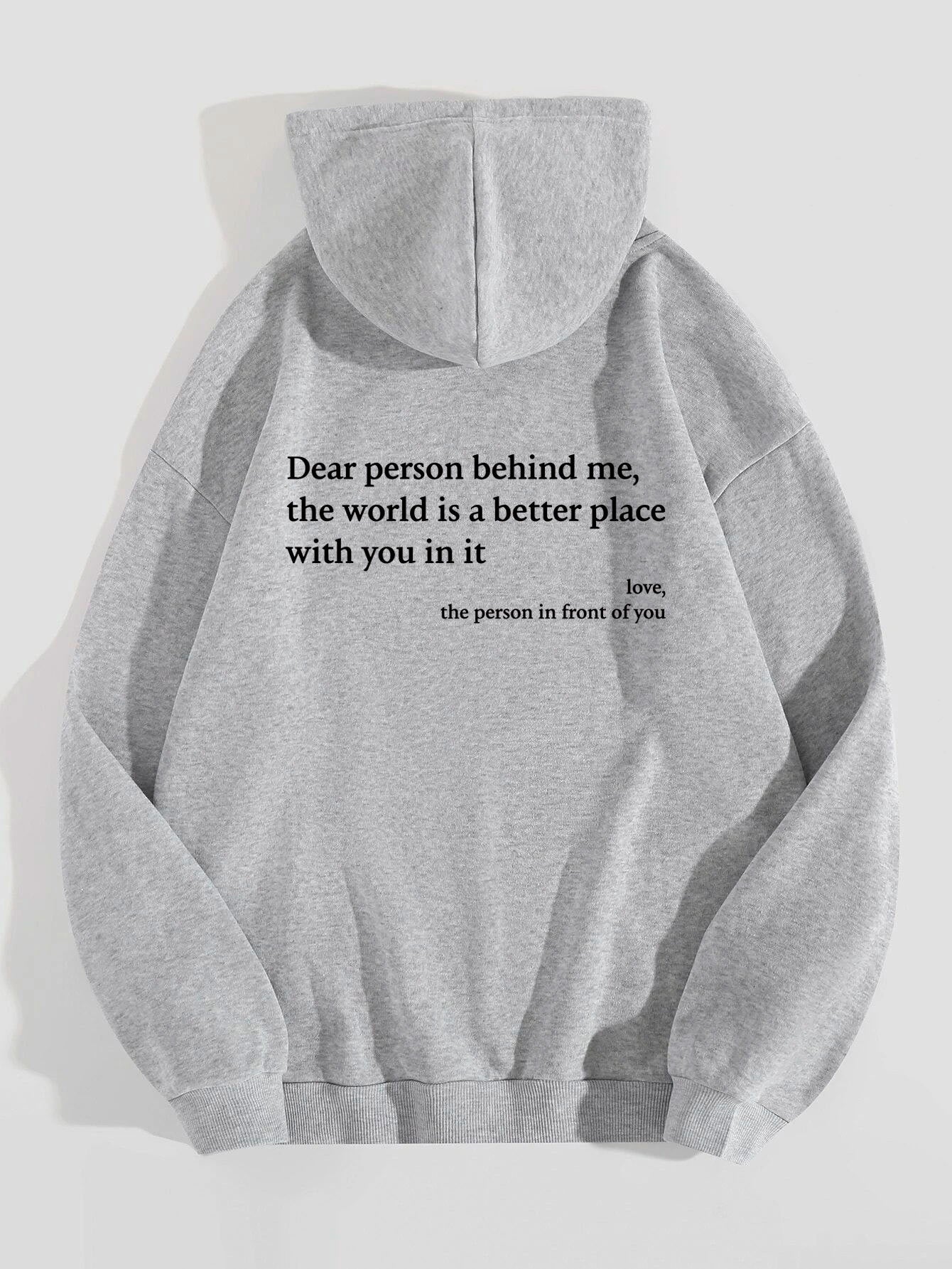 Dear Person Behind Me Unisex Trendy Hoodies